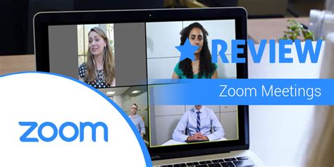 Zoom Meetings Review The Ultimate Video Solution Uc Today