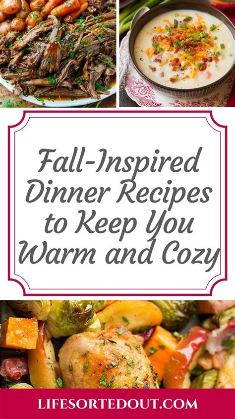 9 Fall Inspired Dinner Recipes To Keep You Warm Dinner Recipes