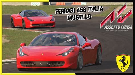 Ferrari 458 Italia Stage 3 Mugello Assetto Corsa YouTube