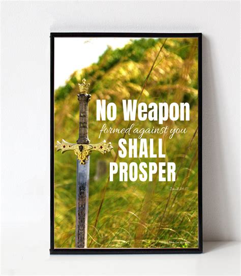 This is the heritage of the servants of the lord, and their righteousness which is of me, saith the lord. No Weapon Formed Against You Shall Prosper | No weapon formed, Save mother earth, Prosper
