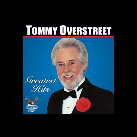 Greatest Hits By Tommy Overstreet On Apple Music