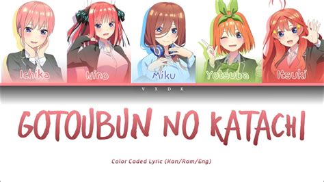 Gotoubun No Hanayome Op S2 Gotoubun No Katachi Kanji Romaji