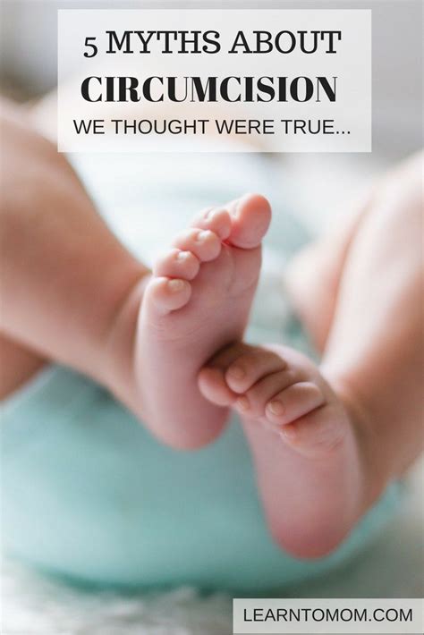 Myths About Circumcision We Thought Were True Learn To Mom