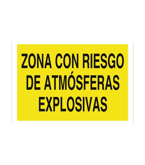 Señal Advertencia Solo Texto Zona Con Riesgo De Atmósfera Explosiva