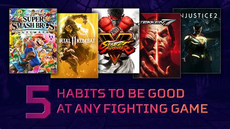 5 Habits to Improve Your Skills in any Fighting Game - BagoGames