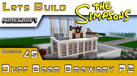 Minecraft Springfield Lets Build Duff Brewery P2 E48 Youtube