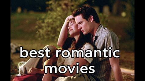 My Top 10 Romantic Movies Youtube