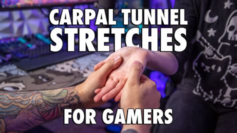 Carpal Tunnel Stretches For Gamers Youtube