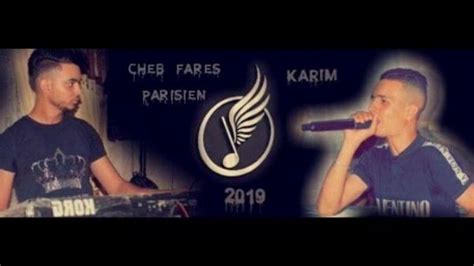 Cheb Fares Parisien Nasma3 La Voi Nender Avec Karim Tayara Youtube