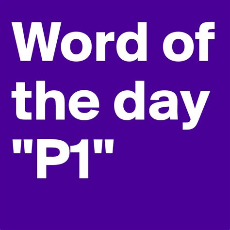 Word Of The Day P1 Post By Xiobe On Boldomatic
