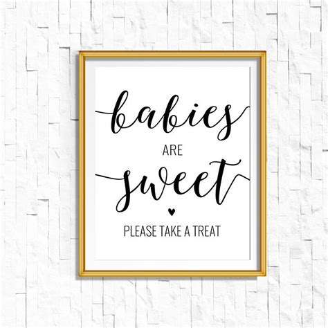 Babies Are Sweet Take A Treat Sign Printable Calligraphy Etsy