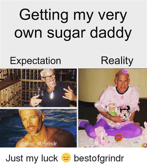 Getting My Very Own Sugar Daddy Reality Expectation Of