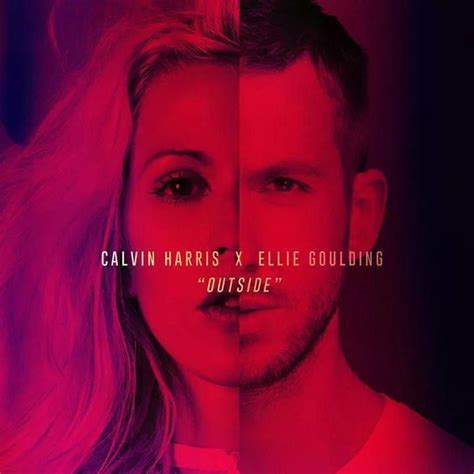 Outside Single Ellie Goulding Calvin Harris Mp3 Buy Full Tracklist