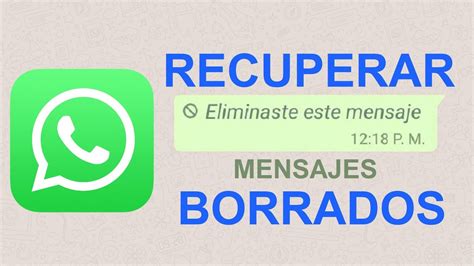 RECUPERAR Mensaje De WhatsApp BORRADOS Restaurar Chats Y Conversaciones En WhatsApp SIN APPS
