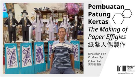 The Making Of Paper Effigiespembuatan Patung Kertas紙紮人偶製作 Youtube