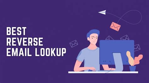 7 Best Reverse Email Lookup Sites To See Whos Emailing You