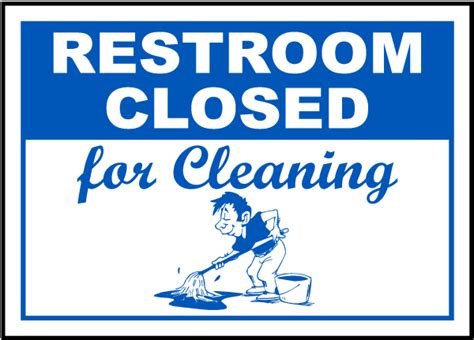 Restroom Closed For Cleaning Sign R5341 By