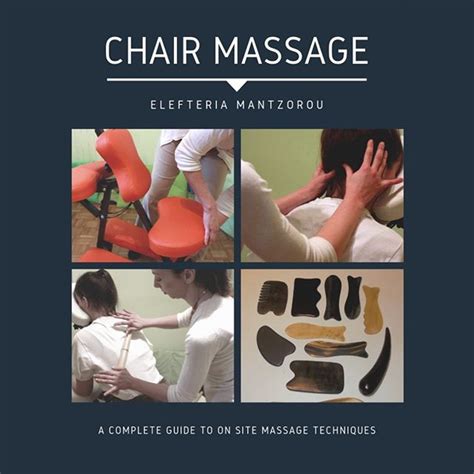 Read Now My Chair Massage Book And Learn Tons Of On Site Techniques
