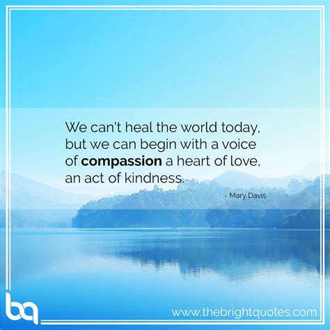 30 Compassion Quotes For Students Compassion Quotes Heal The World