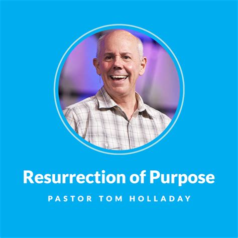 Saddleback Church Series Resurrection Of Purpose