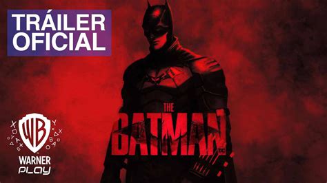 The Batman Tr Iler Oficial Youtube