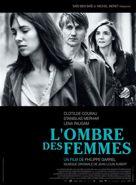 L Ombre des femmes Film 2015 AlloCiné