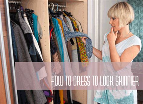 10 Ways To Make Yourself Look Skinny Right Away With Clothes Slism