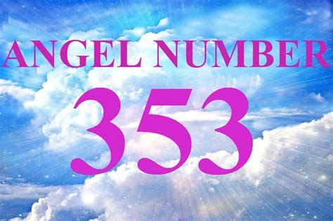 Angel Number 353 Ultimate Interpretation Astrotarot