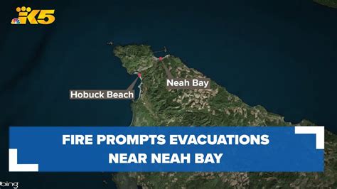 Fire Prompts Evacuations Near Neah Bay Youtube