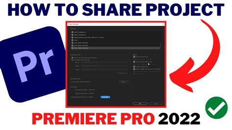 How To Share Project File In Premiere Pro 2022 Collect Files And Share