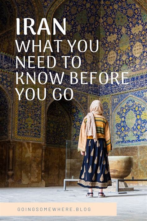 Iran What You Need To Know Before You Travel Middle Eastern Travel