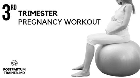 The Third Trimester Strength Workout A Safe Effective Routine