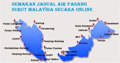 Antara lokasi jadual terkini air laut pasang surut 2019 di malaysia sila hubungi kami untuk dapatkan lokasi jadual pasang surut air laut yang anda kehendaki. Semakan Jadual Air Pasang Surut Online - MySemakan