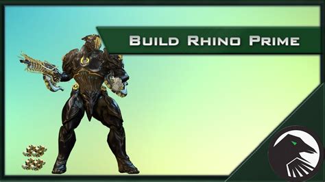 Warframe Rhino Prime Build 4 Formas YouTube
