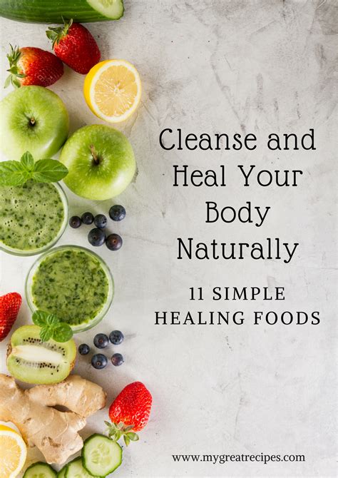 Cleanse And Heal Your Body Naturally 11 Simple Healing Foods