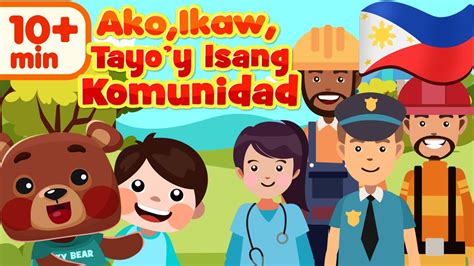 Ako Ikaw Tayoy Isang Komunidad Filipino Awiting Pambata Compilation