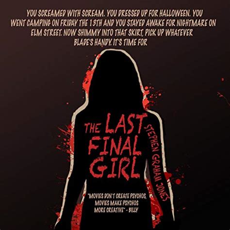 The Last Final Girl Audible Audio Edition Eric G Dove Stephen Graham Jones