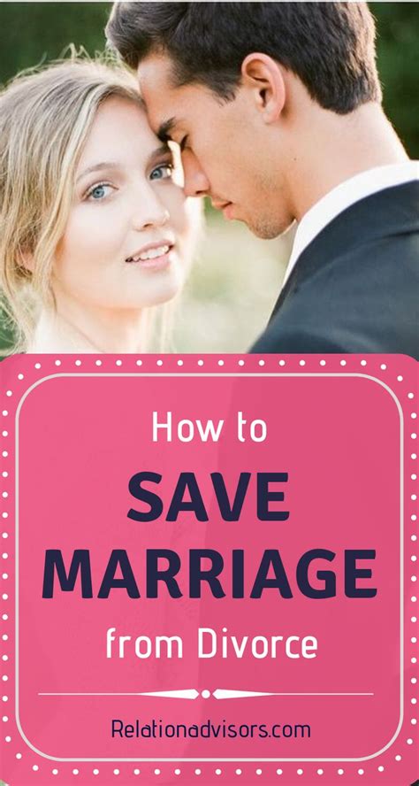 best tips about how to save your marriage from divorce saving a marriage marriage tips