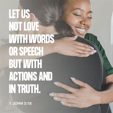 1 John 318 Dear Children Let Us Not Love With Words Or Speech But