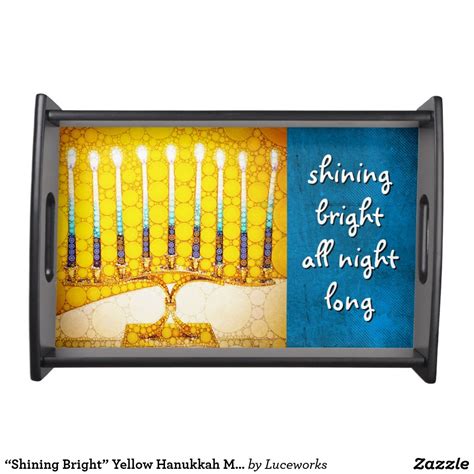 Yellow Gold Hanukkah Menorah Shining Bright Quote Serving Tray Zazzle