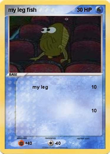 Pokémon My Leg Fish My Leg My Pokemon Card