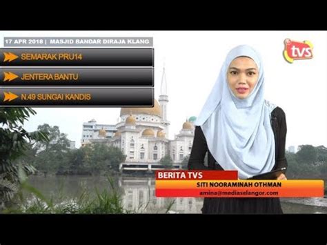 Yb lim kit siang, ketua. Semarak PRU14, semak tempat undi, Azmin calon... - SELANGORTV