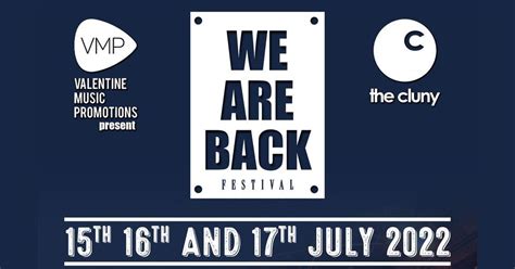 We Are Back Blues Festival The Cluny The Cluny Newcastle Upon