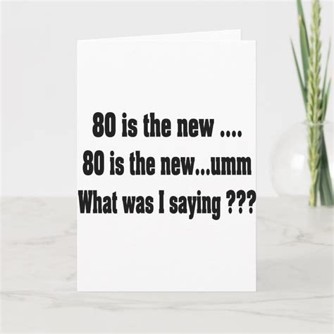 Funny 80th Birthday 80 Is The New Card Zazzle 80th Birthday Cards 80th Birthday