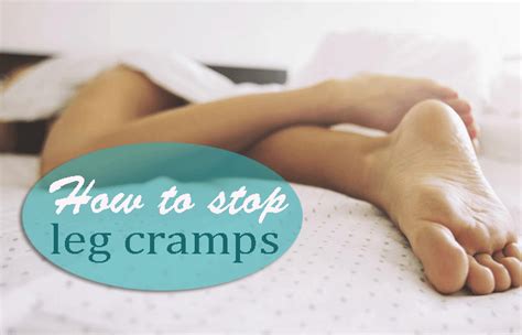 How To Stop Leg Cramps At Night In The Morning 7 Home Remedies Leg Cramps Leg Cramps At