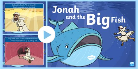 Free Jonah And The Big Fish Story Powerpoint Teacher Made