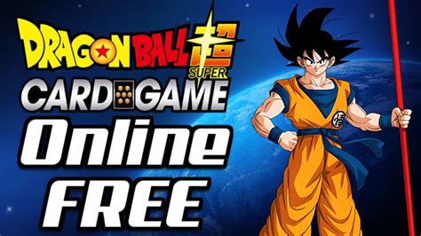 How To Play Dragon Ball Super Card Game Online For Free Youtube