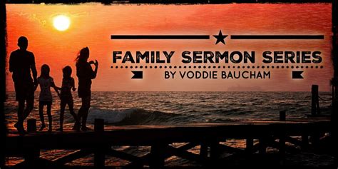 He serves as dean of theology at african christian university in lusaka,. Family Sermon Series by Voddie Baucham | Sermon series ...