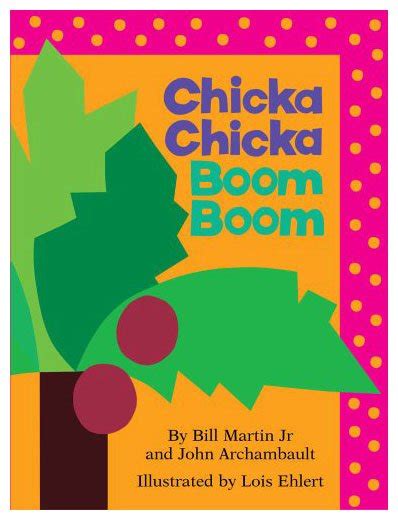 Chicka Chicka Boom Boom Make Way For Books