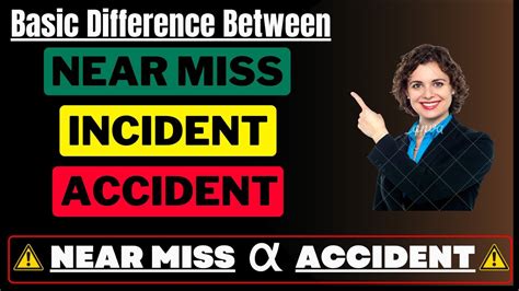 Difference Between Near Miss Incident Accident Industrial Safety
